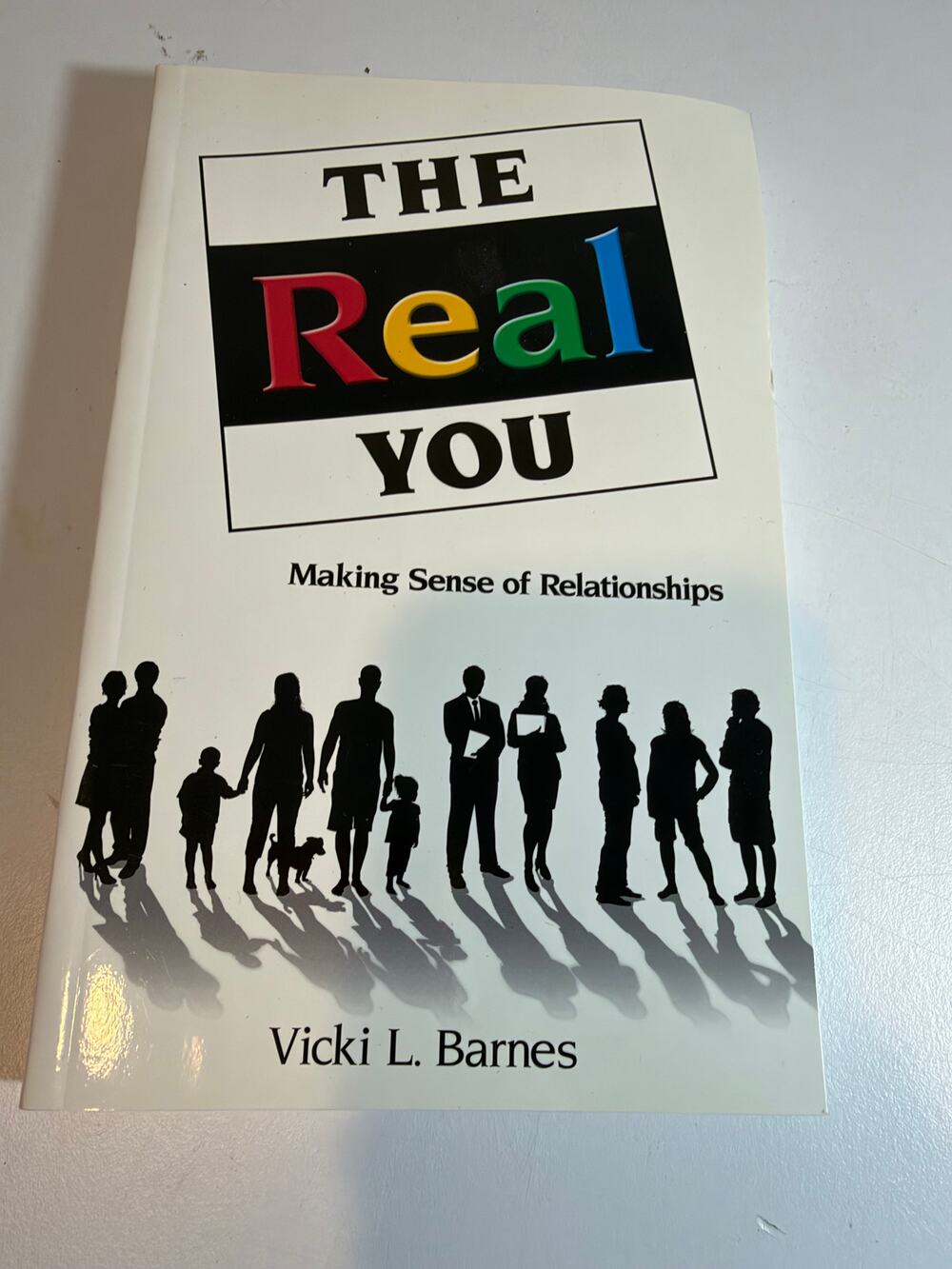 THE Real YOU - Vicki L Barnes, 1937928543, paperback